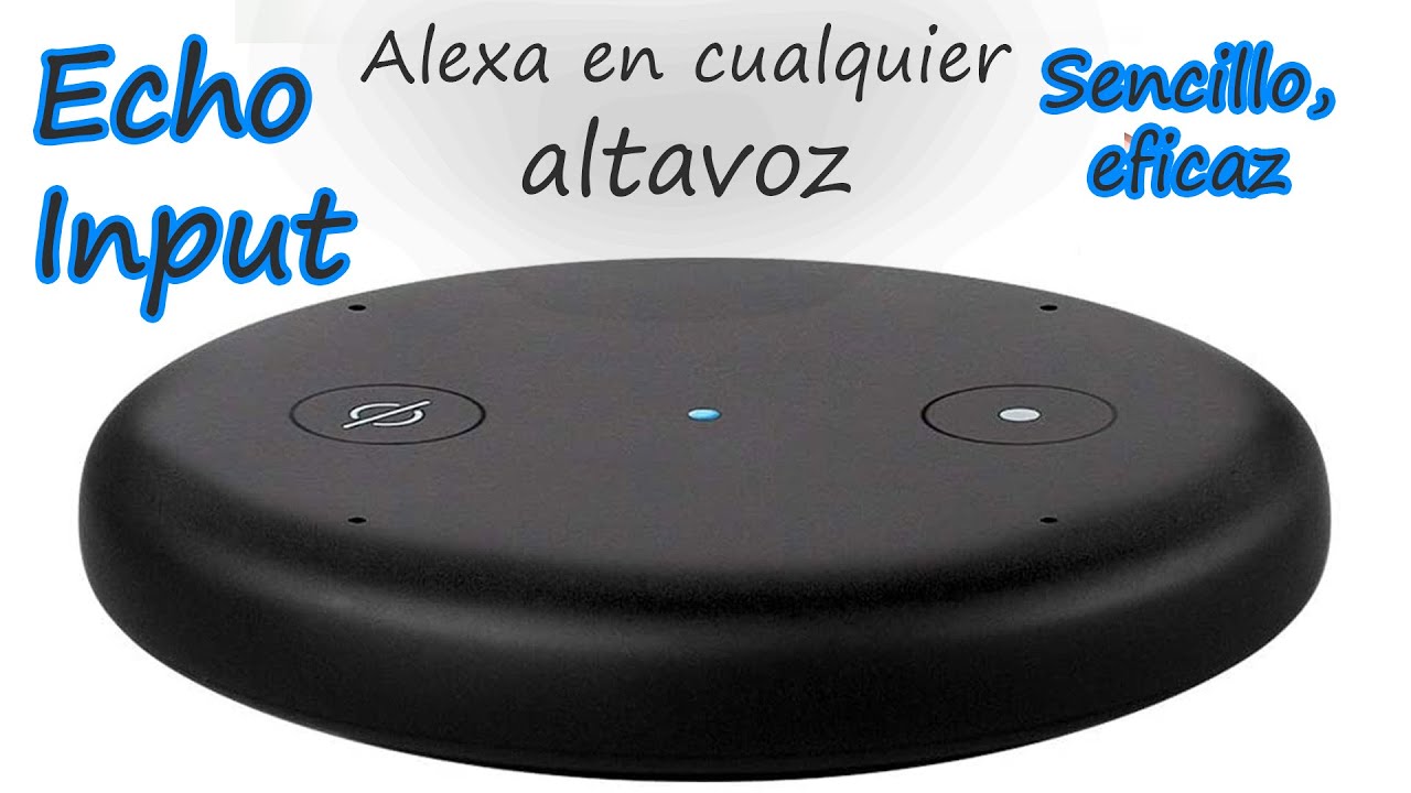 Echo Input: Pon Alexa en CUALQUIER altavoz