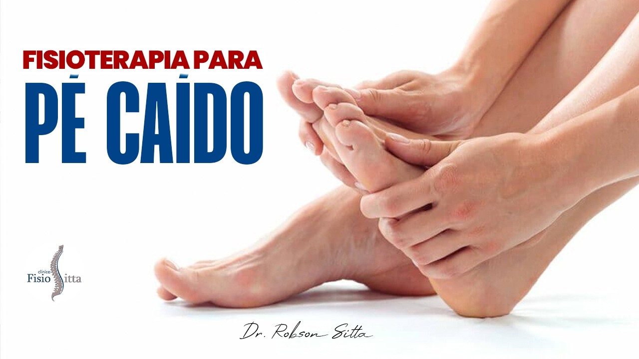 Neuropraxia do Nervo Fibular - Exercícios para o Pé Caído | Fisioterapia Dr. Robson Sitta
