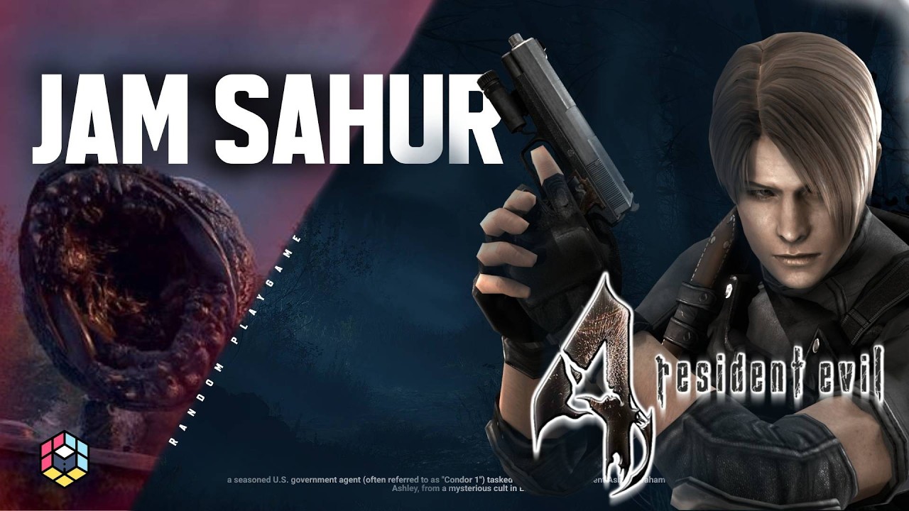 JAM SAHUR KITA LANJUT KEMBALI BERSAMA LEON | RESIDENT EVIL 4
