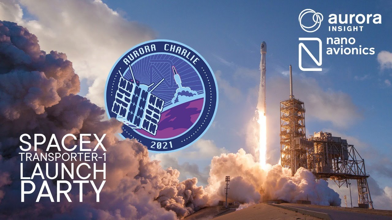 SpaceX Falcon 9 „Transporter-1“ launch with NanoAvionics & Aurora Insight teams