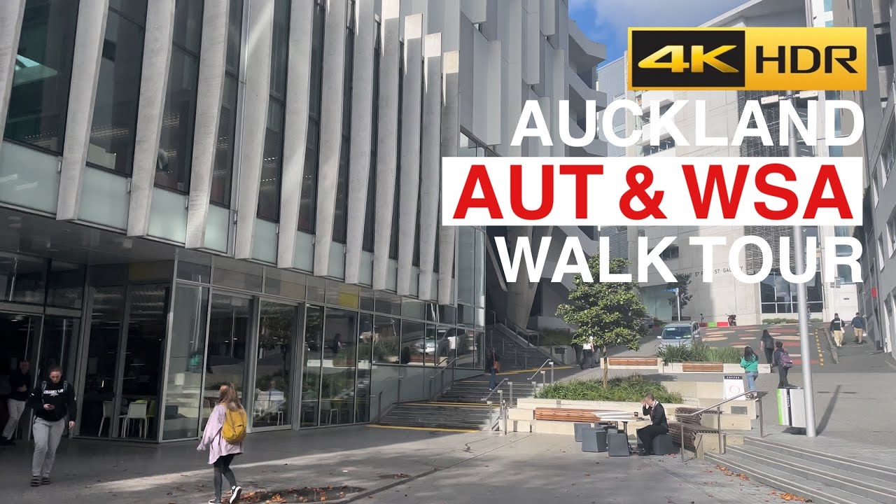 Auckland AUT & WSA Walk Tour New Zealand 4K HDR