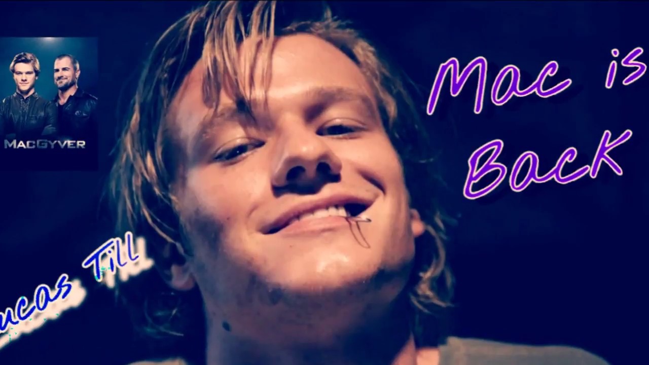 Lucas Till is Macgyver..! Hot, Reckless and Handsome