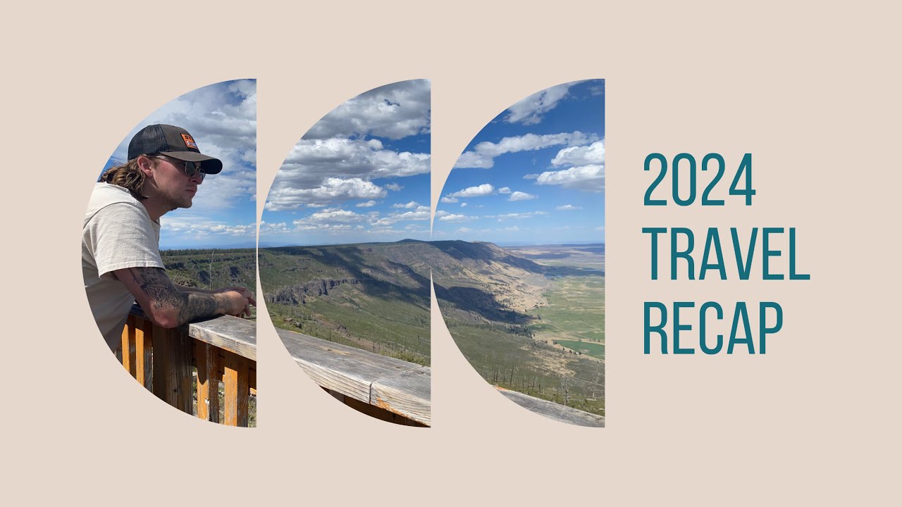 2024 Travel Recap