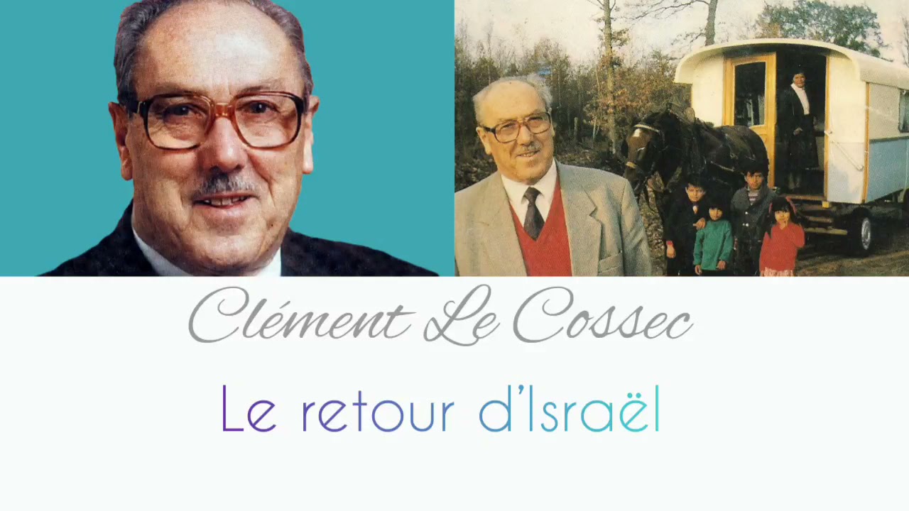 Clément Le Cossec - Le retour d’Israel