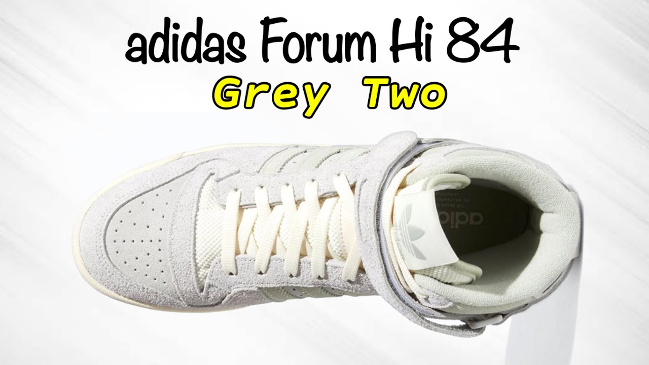 GREY TWO adidas Forum Hi 84