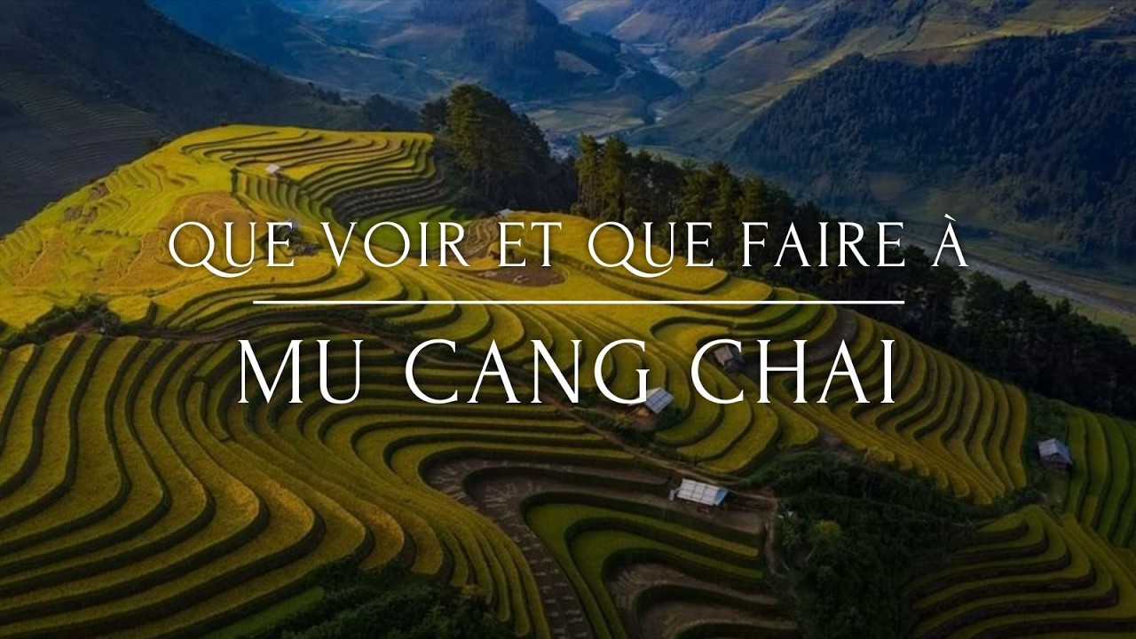 Mu Cang Chai: l'un des plus beaux rizi&egrave;res en terrasses du Vietnam