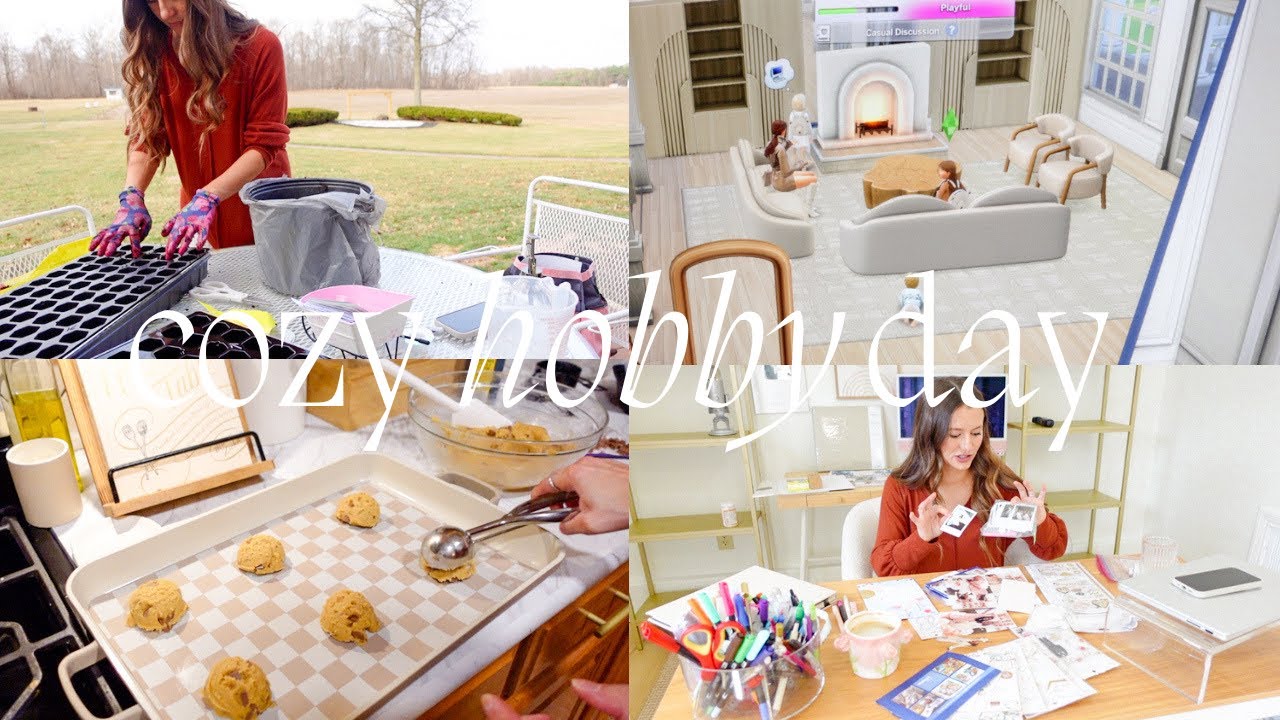 having a cozy hobby day! | starting my flower garden, reading, playing the sims, scrapbooking + MORE