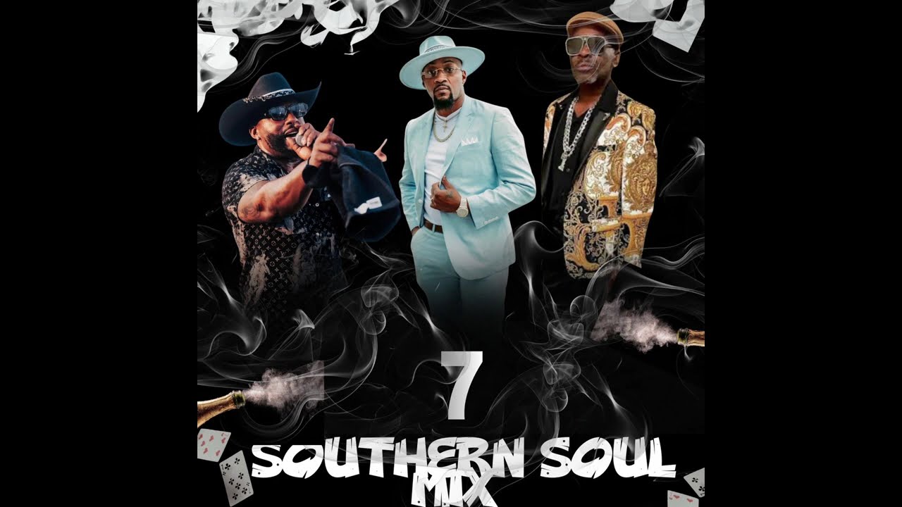 SOUTHERN SOUL BLUES PARTY MIX VOL.7 Dj Onque The Dancing Dj Radio Mix