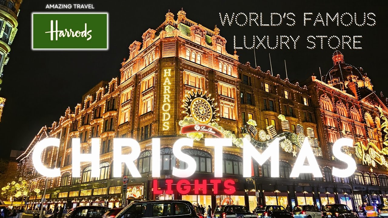 HARRODS 🛍 BIGGEST Christmas Lights 2025 - World's FAMOUS LUXURY SHOP | London Christmas Lights 4K