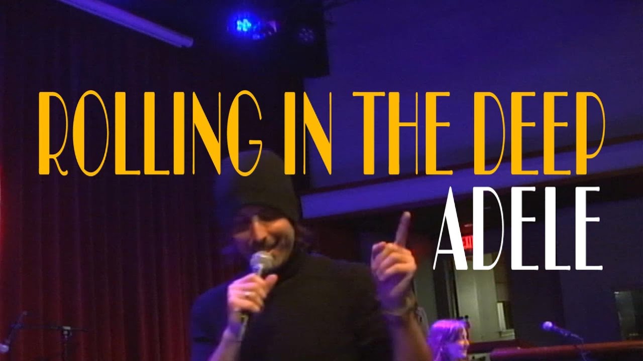 Rolling in the Deep - Adele (cover by Adventure Lost) - Live from World Cafe Live
