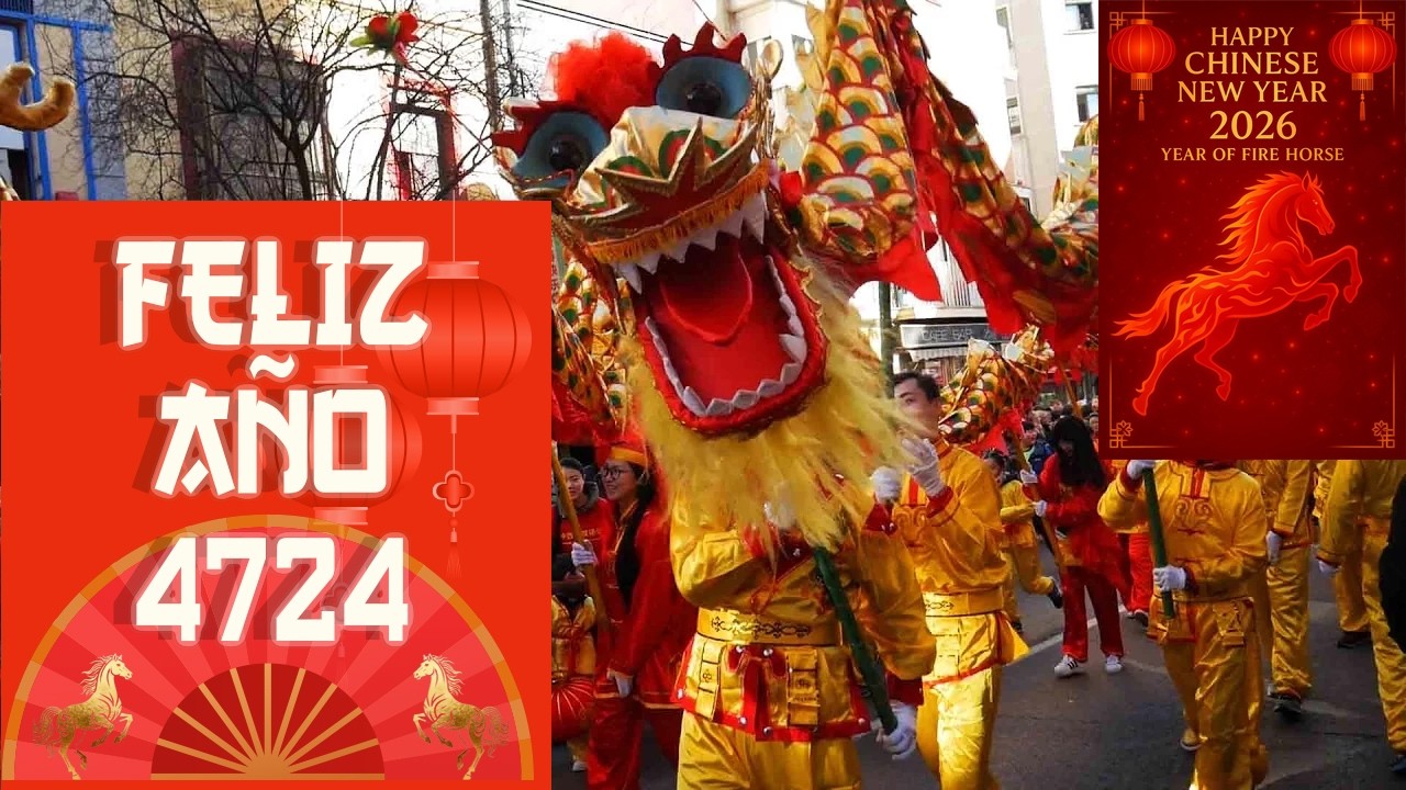 AÑO NUEVO CHINO 4724, año 2026 en Occidente (explicación) | Desfile del Año Nuevo chino en Madrid.