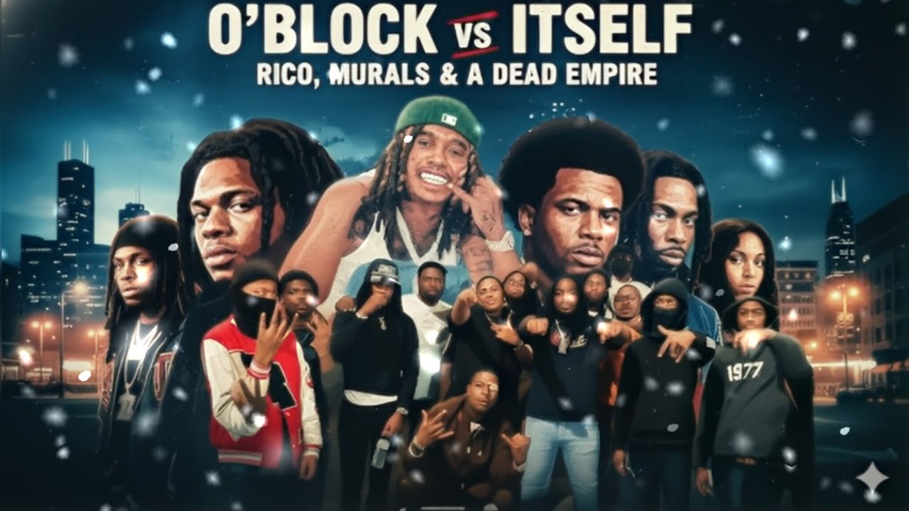 The Fall of O'Block: King Von, RICO & Civil War