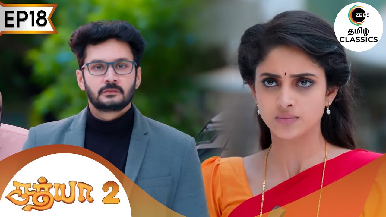 நித்யா பிரபுவை அறைந்தாள் | Sathya 2 | Ep 18 | ZEE5 Tamil Classic