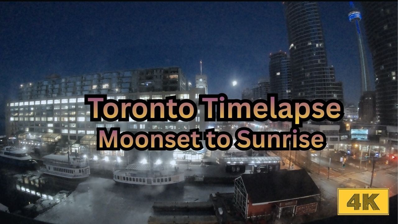 Full Moon Over Toronto Skyline → Sunrise Timelapse 🌕 | 4K CN Tower & Harbourfront | March 4