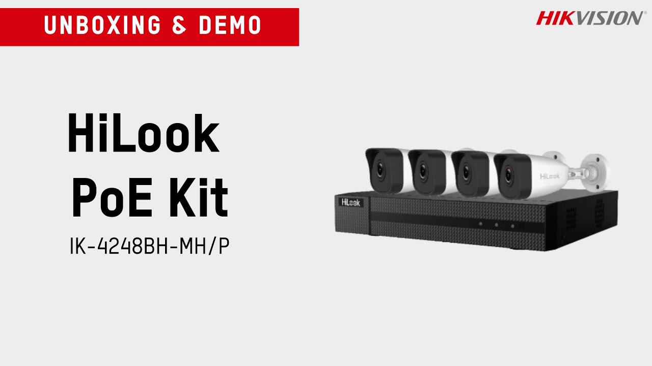 HiLook PoE Kit IK-4248BH-MH/P - Product Unboxing & Performance Demo