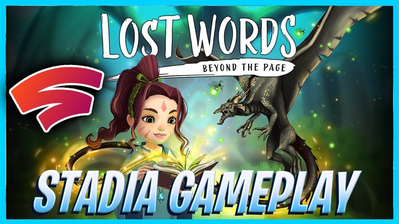 Lost Words: Beyond the Page Google Stadia Gameplay Beautiful Narrative Driven Game Worth Your Time?