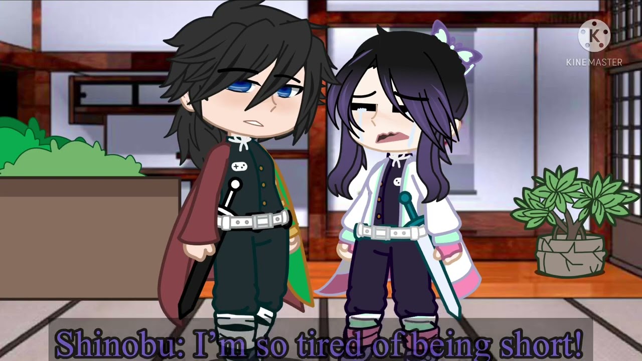 [&ldquo;Why am I so short!?&rdquo;] [Demon Slayer Meme] [GiyuuShino on crack]