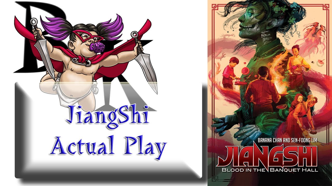 JiangShi Actual Play with Sen Foong-Lim & Banana Chan