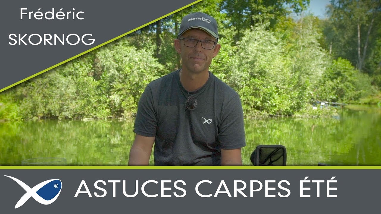 *** Coup & Feeder Match Fishing TV *** ASTUCES ÉTÉ by F.SKORNOG