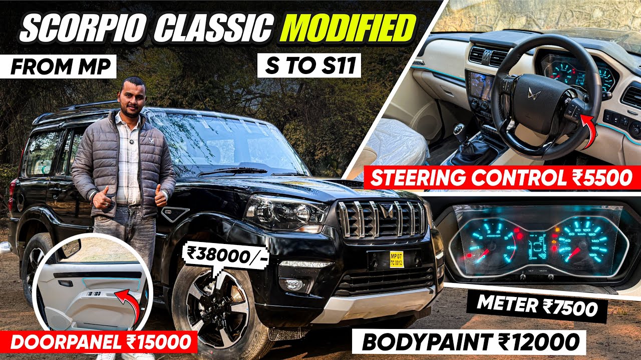 BASE TO TOP SCORPIO CLASSIC S MODIFIED WITH PRICE✅SCORPIO CLASSIC MODIFICATION✅SCORPIO S TO S11✅