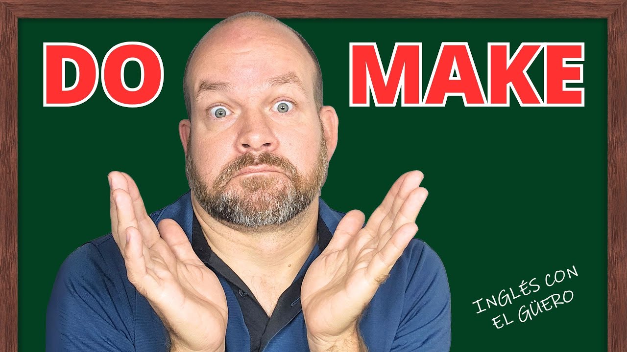 Aprende a diferenciar DO y MAKE en inglés fácil y rápido