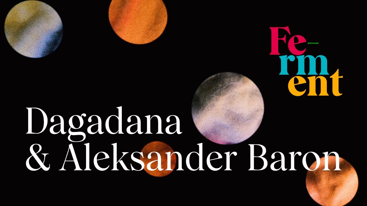 DAGADANA - Aleksander Baron FERMENT