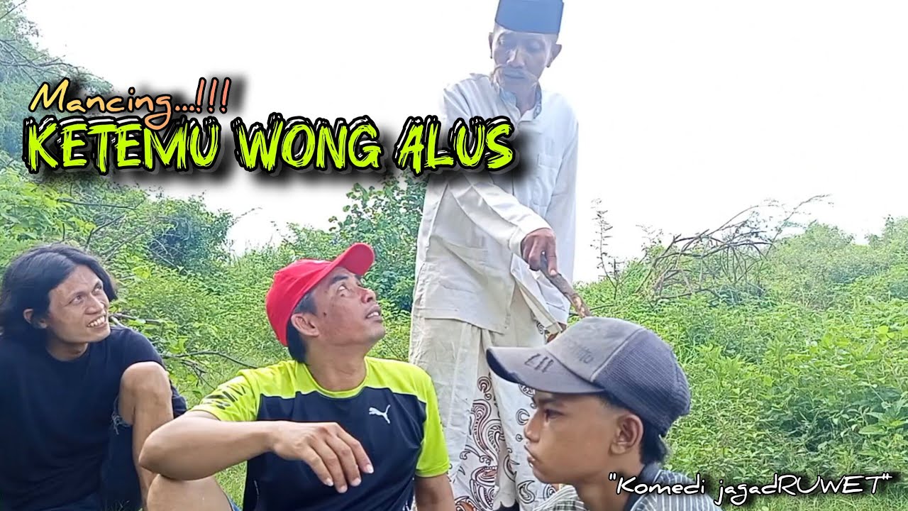 MANCING ketemu Wong Alus...!!! || komedi jagadRUWET 🤪