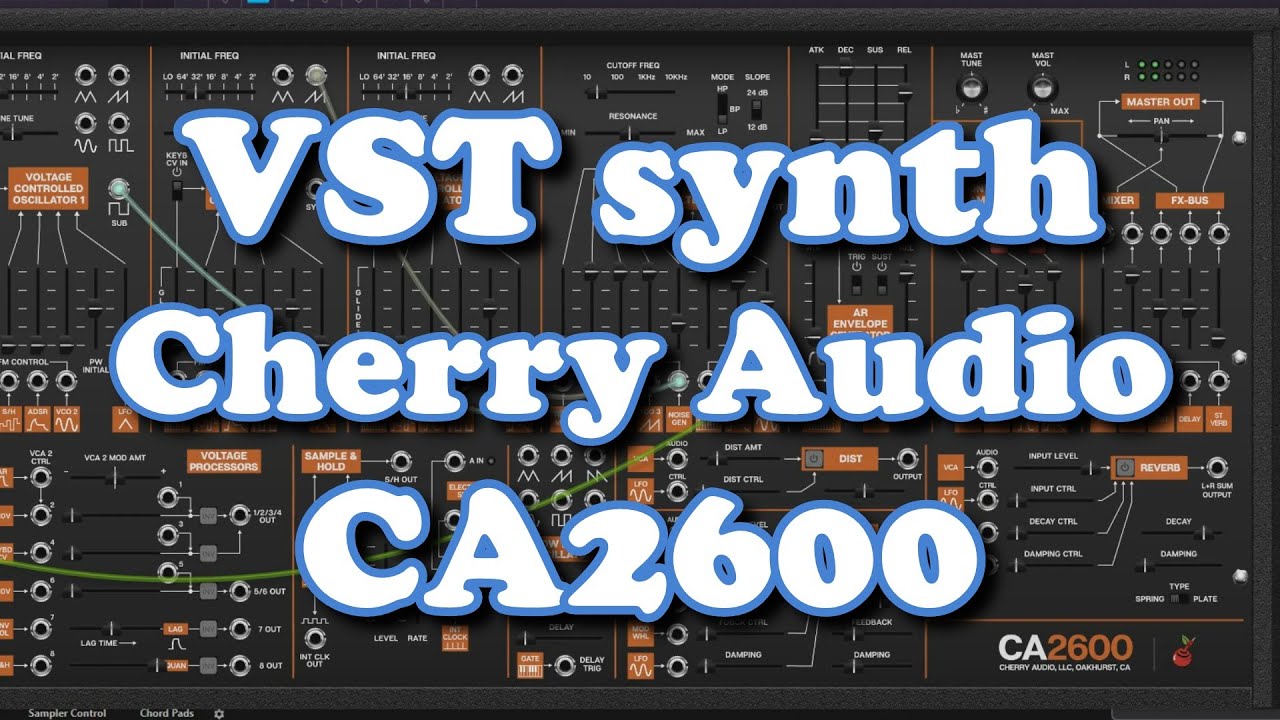 VST synthesizer - Cherry Audio CA2600