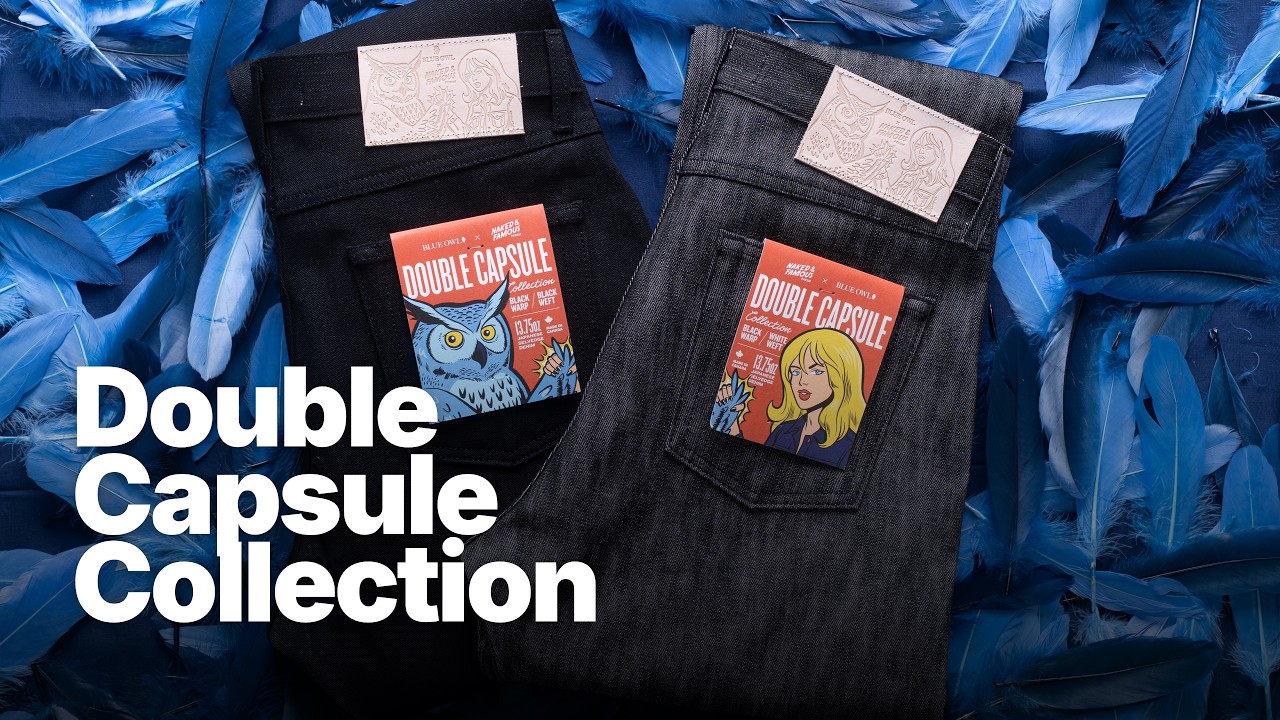 Blue Owl Workshop Double Capsule Collection - Two New Exclusive Jeans From Naked & Famous Denim