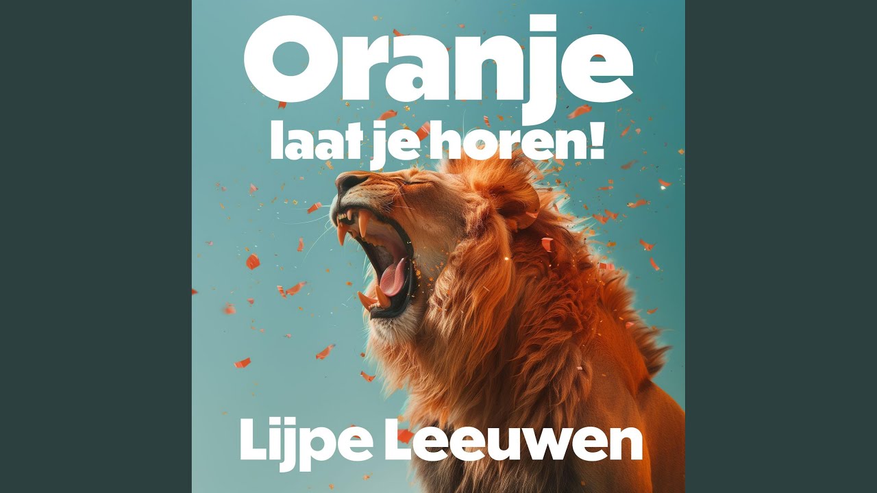 Oranje, laat je horen!