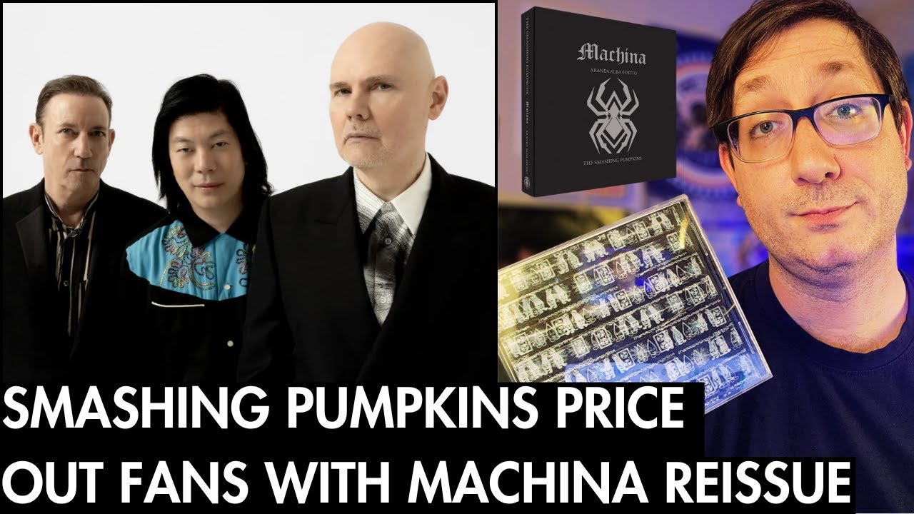 Smashing Pumpkins Price Out Fans With MACHINA Reissue