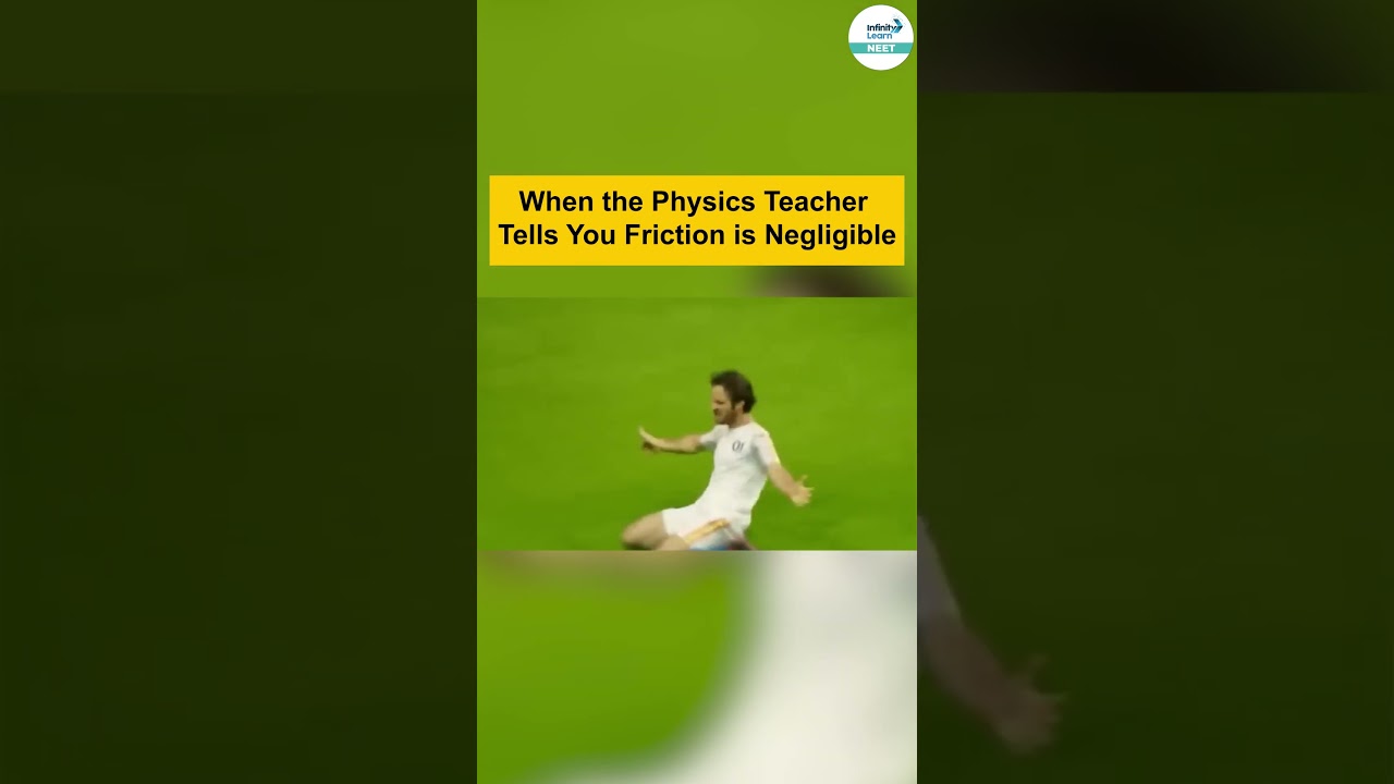 The Magic of Negligible Friction 😲⚽ | #Shorts #ytshorts | Infinity Learn NEET