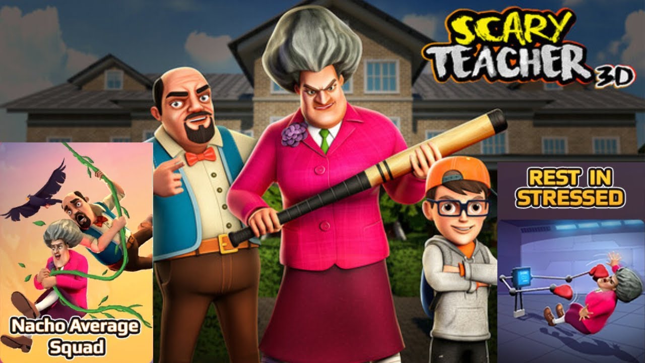 Scary Teacher 3D | Nacho Average Squad | Rest In Stressed
