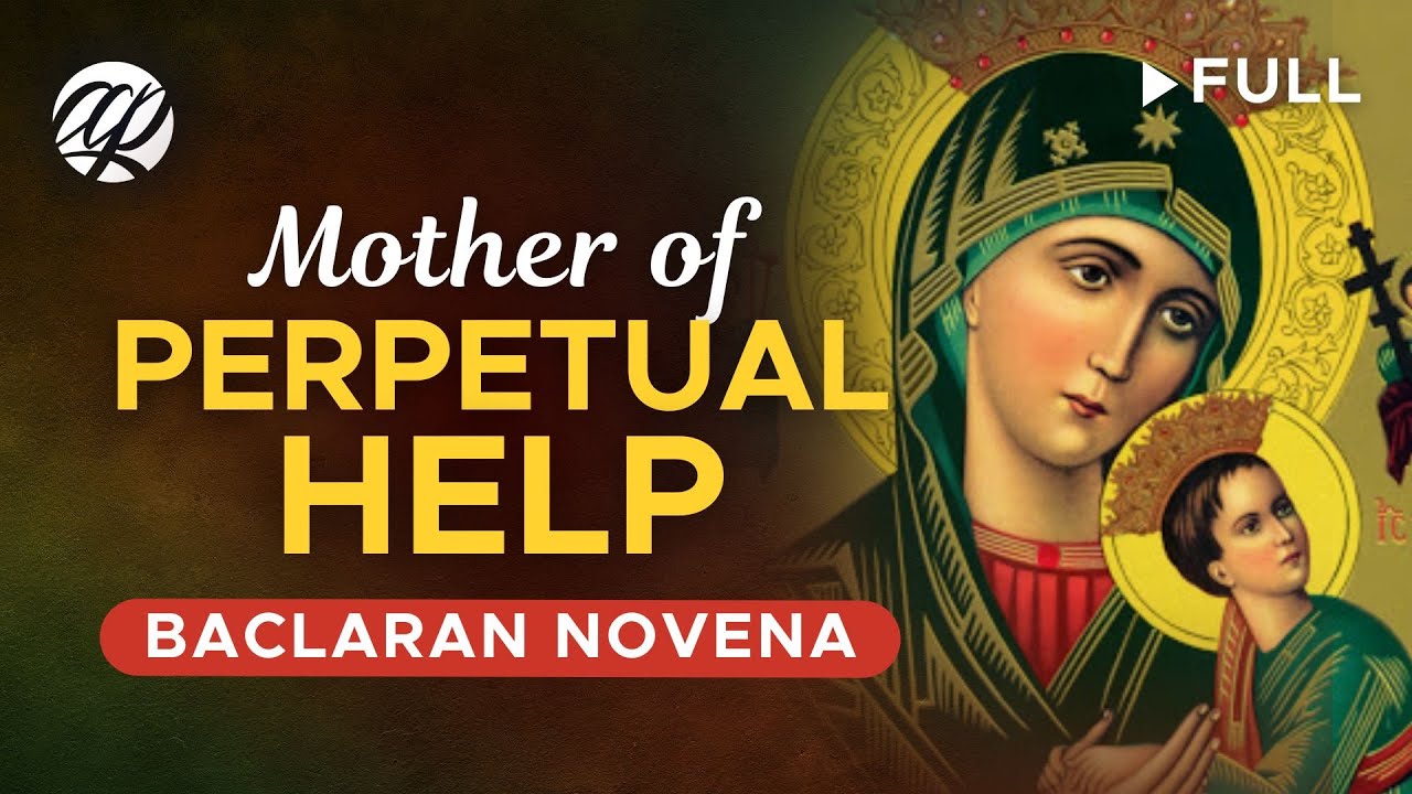 Novena to Our Mother of Perpetual Help | Powerful Prayers for Urgent Needs and Miracles