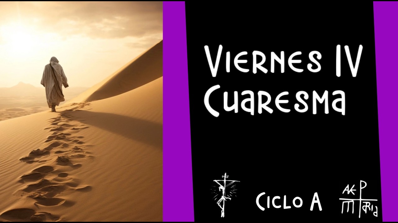 Viernes IV Cuaresma