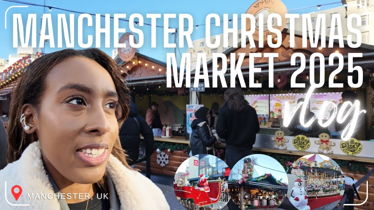 Manchester Christmas Market 2025 | VLOG