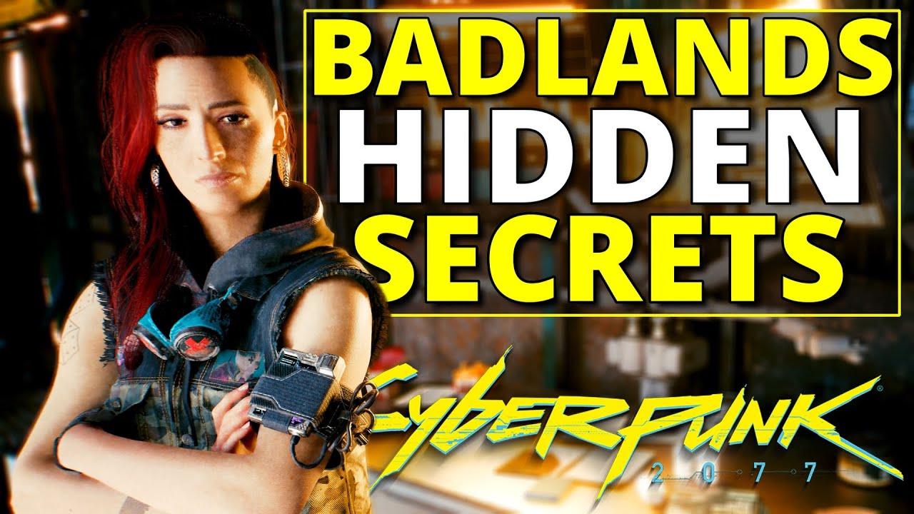 Cyberpunk 2077: The Hidden Secrets of The Badlands' Gigs
