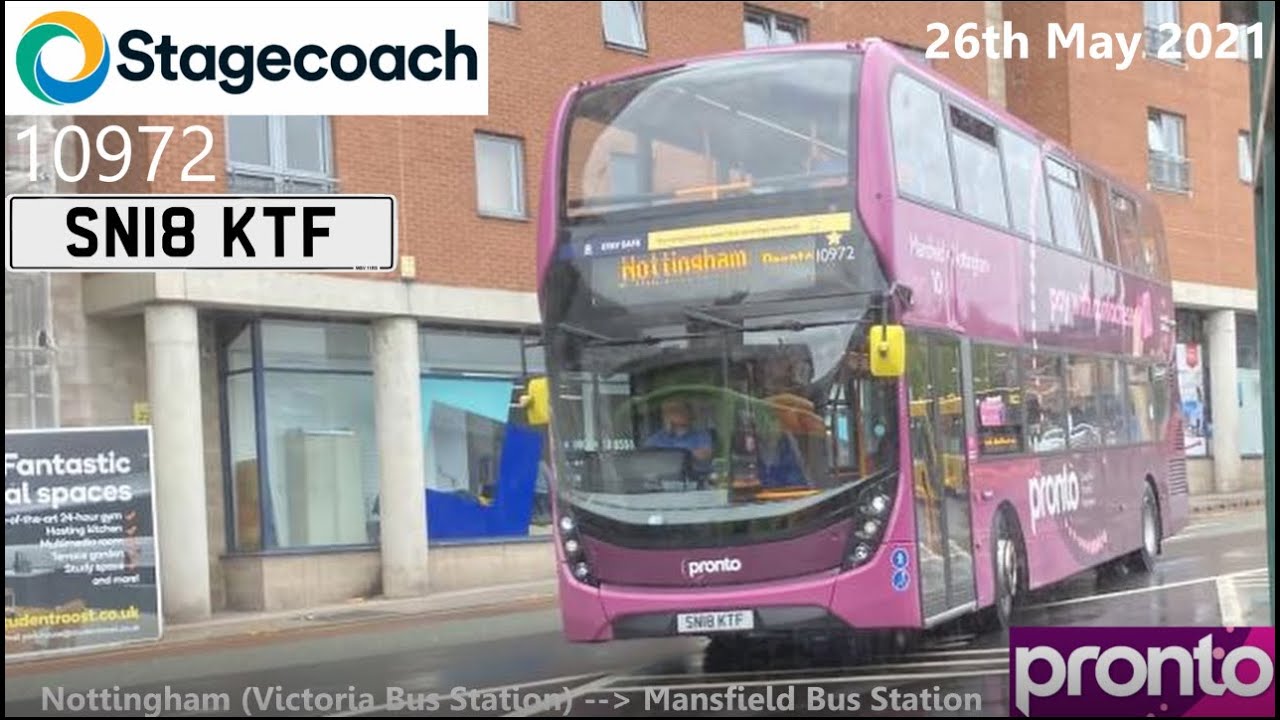 Stagecoach East Midlands: 10972 on Pronto to Mansfield (UK Bus Timelapse #1)
