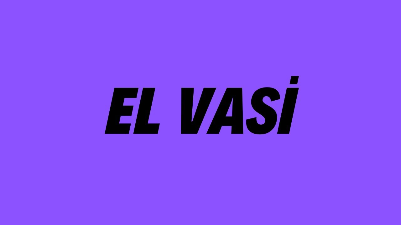 El Vasi | Cenk Sabuncuoğlu