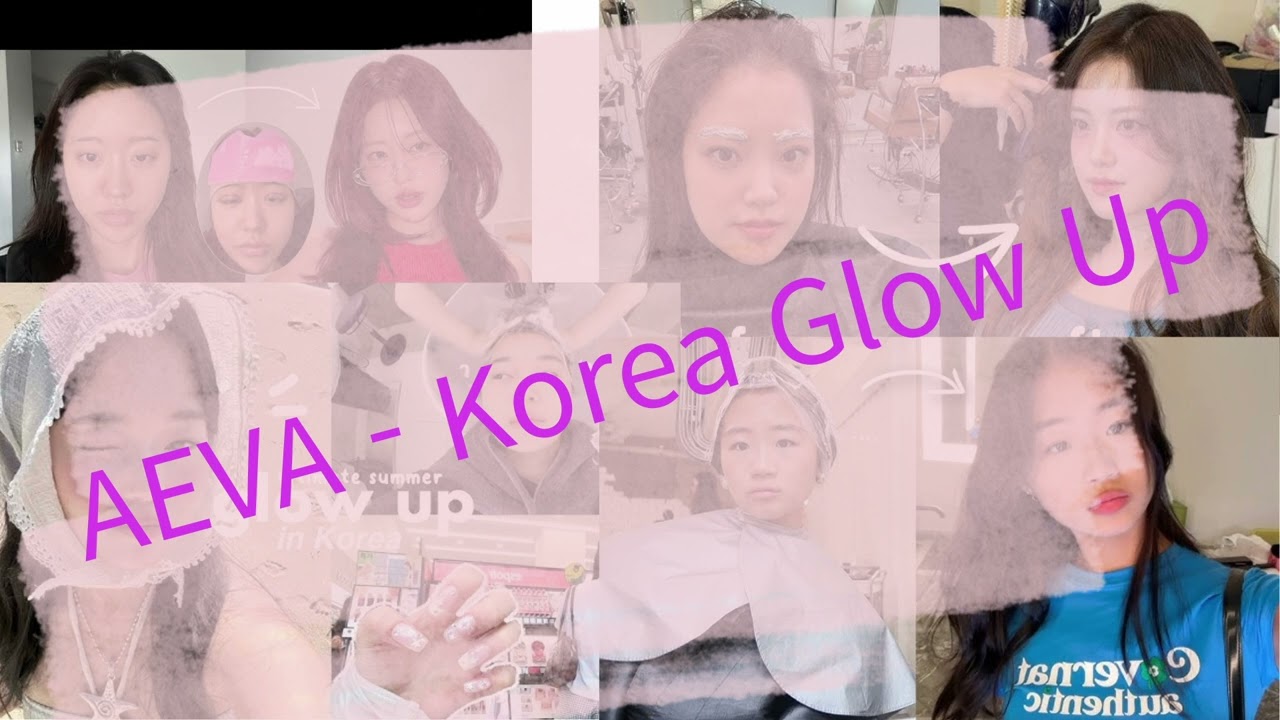 AEVA - Korea Glow Up