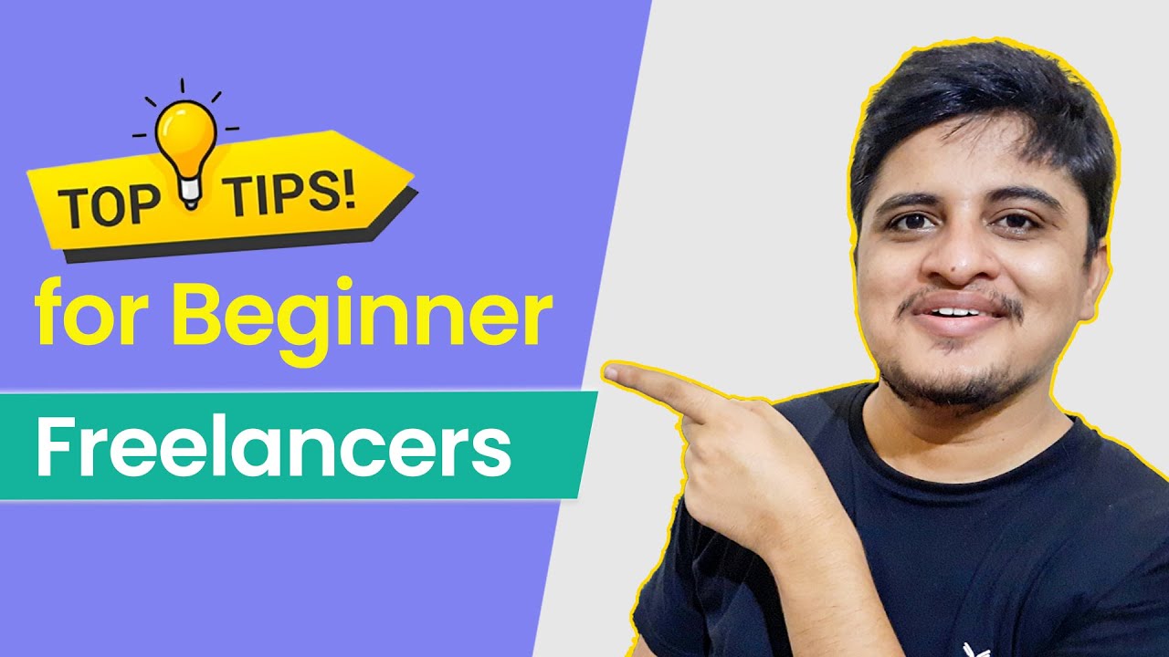 5 Tips for Beginner Freelancers | How To Start Freelancing 2021 | Hindi