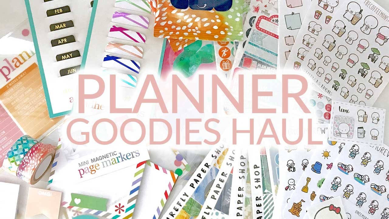 Planner Goodies Haul | Spring 2017 | Part 1