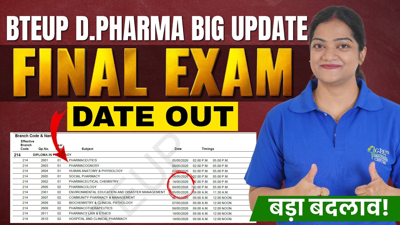 BTEUP D.PHARMA BIG UPDATE FINAL EXAM DATE OUT | D.Pharma 2026 Released New Time Table #dpharma
