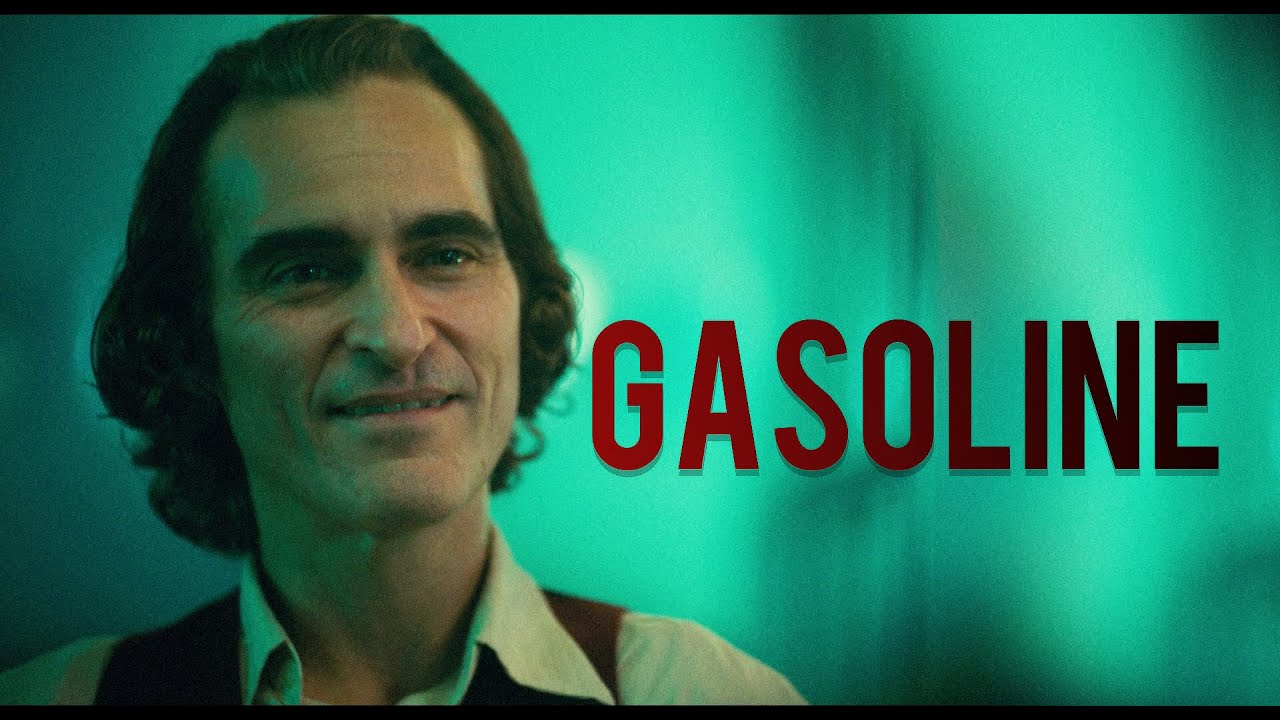 JOKER || Gasoline