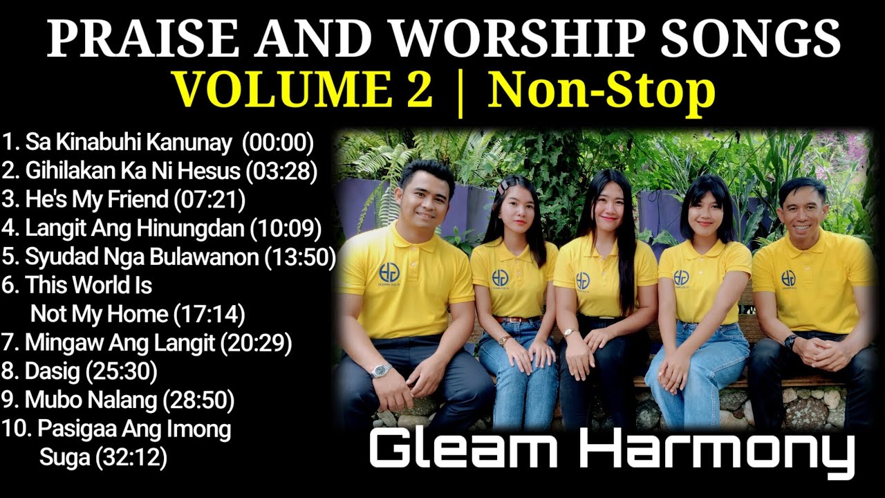 GLEAM HARMONY SONGS | Nonstop Playlist | Bisaya Worship Songs #gospelmusic