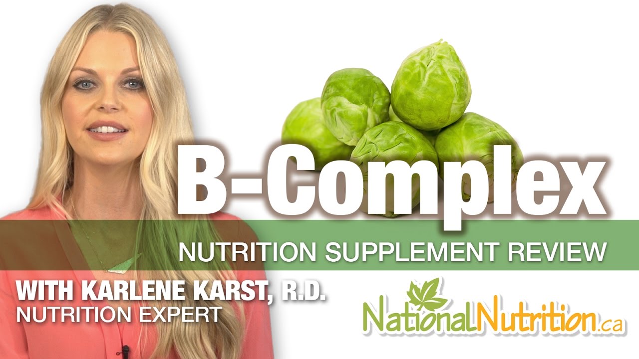 Vitamin B Complex Supplement for Cellular Metabolism - Supplement Review | National Nutrition Canada