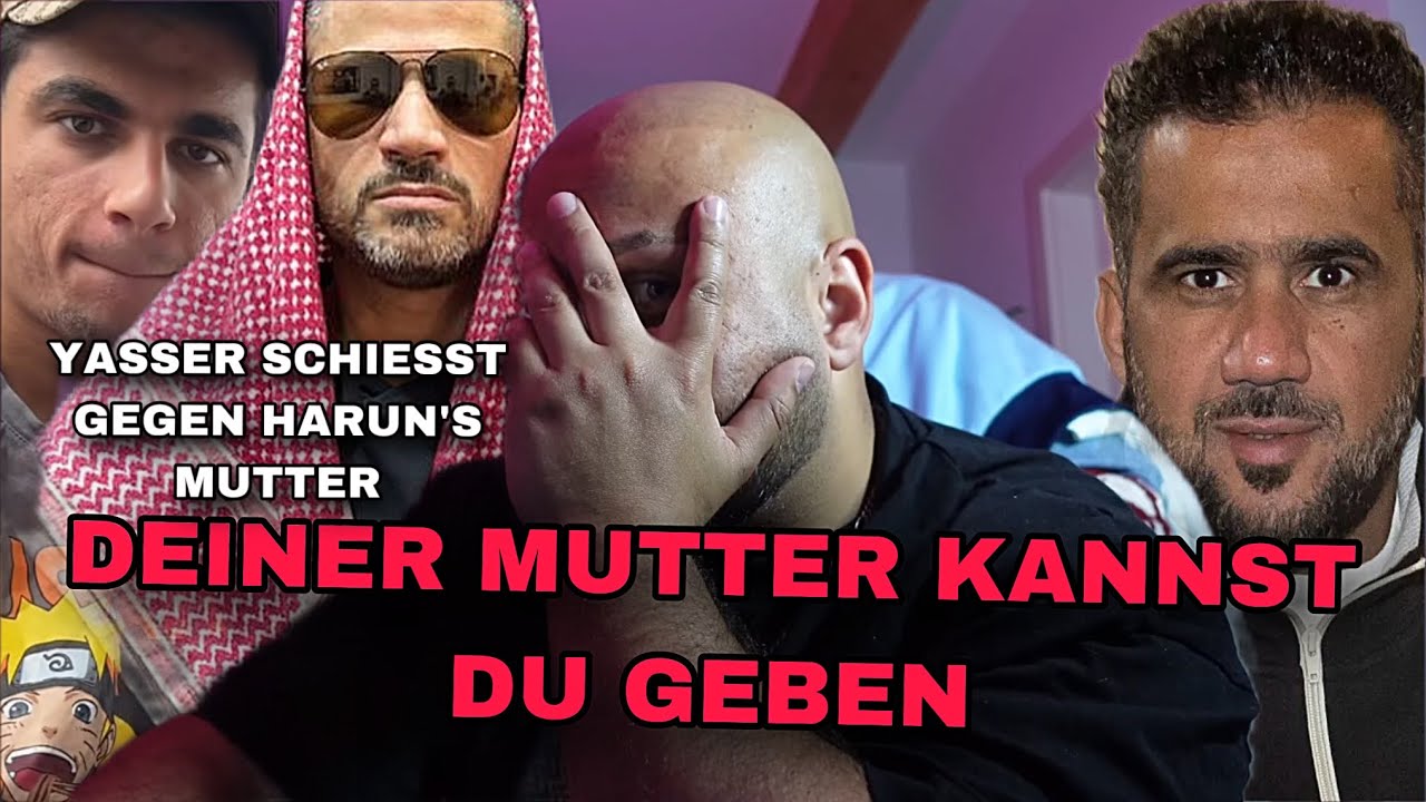 YASSER ABOU CHAKER GEHT AUF HARUN‘S MUTTER