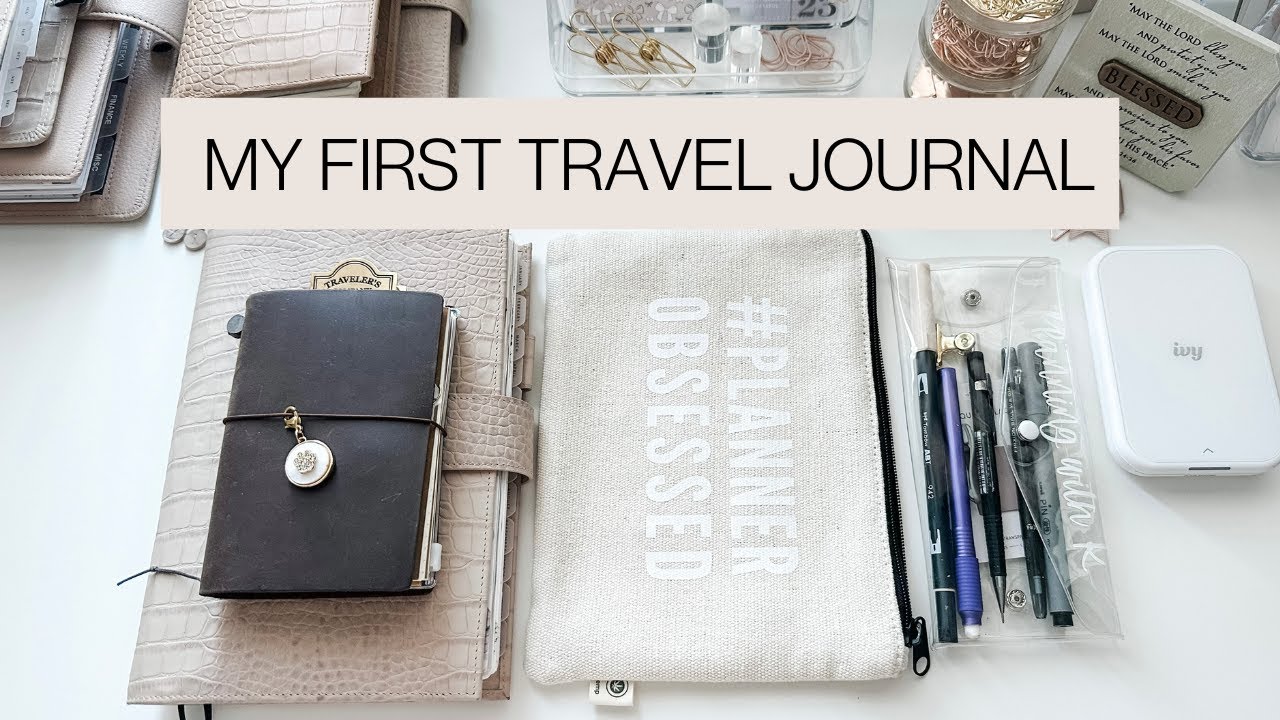 My First Travel Journal | Passport Traveler's Notebook