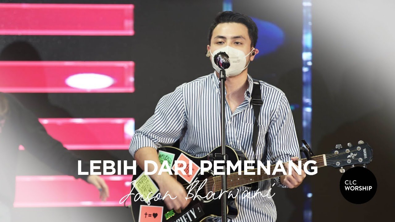 Lebih Dari Pemenang - Jason Bharwani