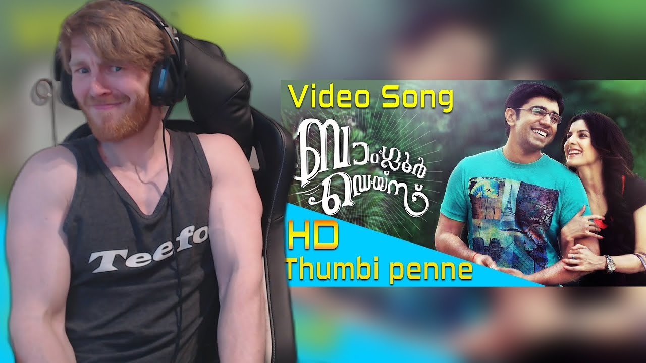 Thumbi Penne | Bangalore Days Songs | NivinPauly | DulquarSalman • Reaction By Foreigner